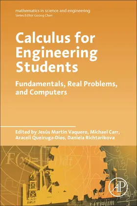Vaquero / Carr / Quieruga-Dios | Calculus for Engineering Students | Buch | 978-0-12-817210-0 | sack.de