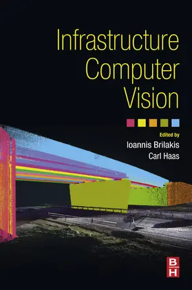 Brilakis / Michael Haas | Infrastructure Computer Vision | E-Book | sack.de
