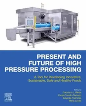 Barba / Tonello-Samson / Pu‚rtolas |  Present and Future of High Pressure Processing | eBook | Sack Fachmedien