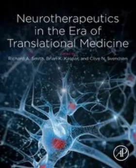 Smith / Kaspar / Svendsen | Neurotherapeutics in the Era of Translational Medicine | E-Book | www.sack.de
