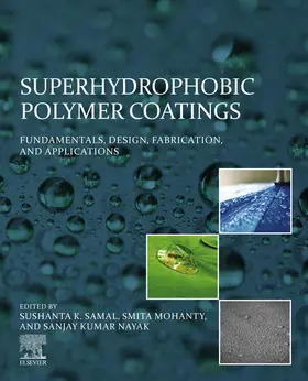 Samal / Mohanty / Nayak |  Superhydrophobic Polymer Coatings | eBook | Sack Fachmedien