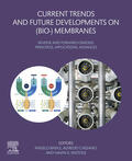 Basile / Cassano |  Current Trends and Future Developments on (Bio-) Membranes | eBook | Sack Fachmedien