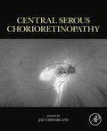 Chhablani |  Central Serous Chorioretinopathy | eBook | Sack Fachmedien
