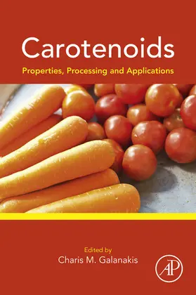Galanakis | Carotenoids: Properties, Processing and Applications | E-Book | sack.de