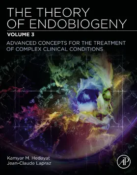 Hedayat MD / Lapraz MD | The Theory of Endobiogeny | E-Book | www.sack.de