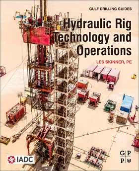 Skinner | Hydraulic Rig Technology and Operations | Buch | 978-0-12-817352-7 | www.sack.de