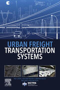 Elbert / Friedrich / Boltze |  Urban Freight Transportation Systems | eBook | Sack Fachmedien