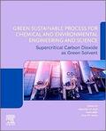 Inamuddin / Asiri / Isloor |  Green Sustainable Process for Chemical and Environmental Engineering and Science | Buch |  Sack Fachmedien