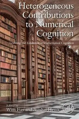Fias / Henik |  Heterogeneous Contributions to Numerical Cognition | eBook | Sack Fachmedien