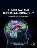 Moini / Piran |  Functional and Clinical Neuroanatomy | Buch |  Sack Fachmedien