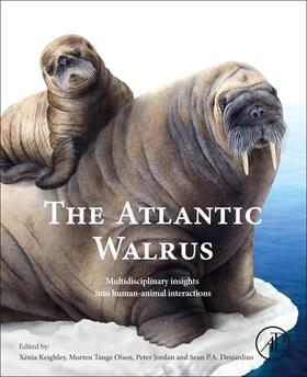Olsen / Keighley / Jordan | The Atlantic Walrus | Buch | 978-0-12-817430-2 | sack.de