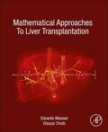 Massad / Chaib |  Mathematical Approaches to Liver Transplantation | Buch |  Sack Fachmedien