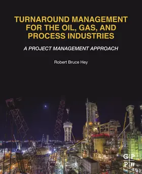 Hey | Turnaround Management for the Oil, Gas, and Process Industries | E-Book | www.sack.de