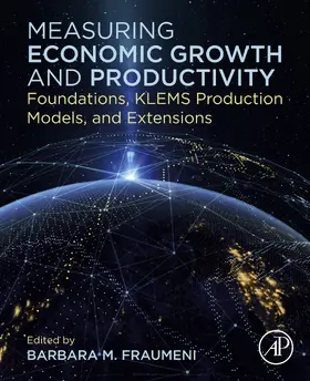 Fraumeni | Measuring Economic Growth and Productivity | E-Book | www.sack.de