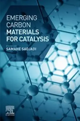 Sadjadi | Emerging Carbon Materials for Catalysis | E-Book | www.sack.de