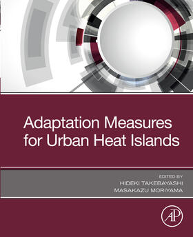 Takebayashi / Moriyama | Adaptation Measures for Urban Heat Islands | E-Book | sack.de