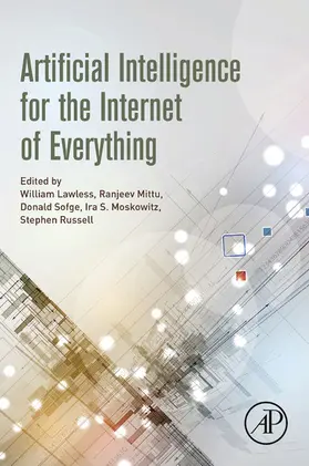Lawless / Mittu / Sofge | Artificial Intelligence for the Internet of Everything | E-Book | sack.de