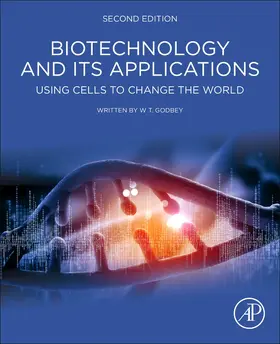 Godbey | Biotechnology and Its Applications | Buch | 978-0-12-817726-6 | www.sack.de