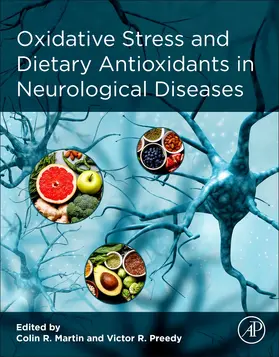 Martin / Preedy |  Oxidative Stress and Dietary Antioxidants in Neurological Diseases | Buch |  Sack Fachmedien
