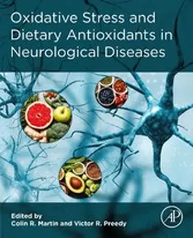 Martin BSc | Oxidative Stress and Dietary Antioxidants in Neurological Diseases | E-Book | sack.de