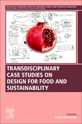  Transdisciplinary Case Studies on Design for Food and Sustainability | Buch |  Sack Fachmedien