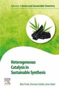 Torok / Schaefer / Kokel |  Heterogeneous Catalysis in Sustainable Synthesis | eBook | Sack Fachmedien