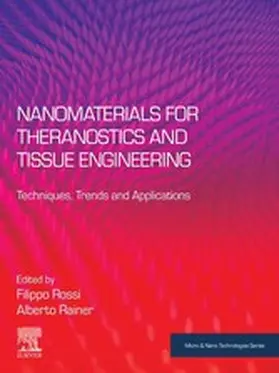 Rossi / Rainer | Nanomaterials for Theranostics and Tissue Engineering | E-Book | sack.de