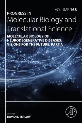  Molecular Biology of Neurodegenerative Diseases: Visions for the Future | eBook | Sack Fachmedien
