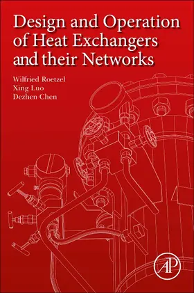 Roetzel / Chen |  Design and Operation of Heat Exchangers and their Networks | Buch |  Sack Fachmedien