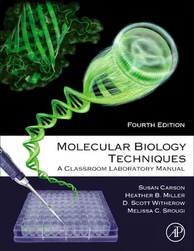 Carson / Miller / Srougi | Molecular Biology Techniques | Buch | 978-0-12-818024-2 | www.sack.de