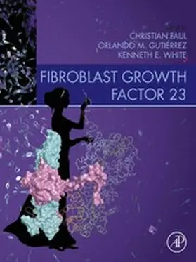 Faul / White / Gutierrez | Fibroblast Growth Factor 23 | E-Book | www.sack.de