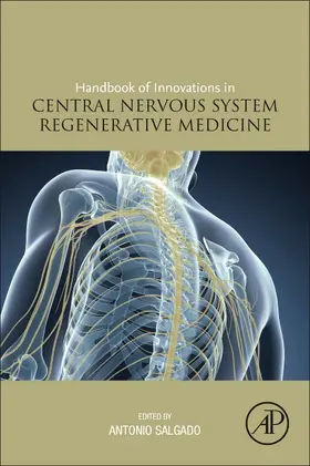 Salgado |  Handbook of Innovations in Central Nervous System Regenerative Medicine | Buch |  Sack Fachmedien