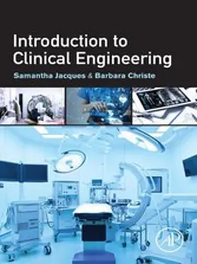 Jacques / Christe |  Introduction to Clinical Engineering | eBook | Sack Fachmedien