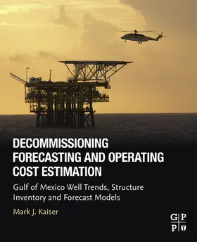 Kaiser | Decommissioning Forecasting and Operating Cost Estimation | E-Book | www.sack.de