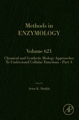 Chemical and Synthetic Biology Approaches to Understand Cellular Functions - Part A | E-Book | sack.de
