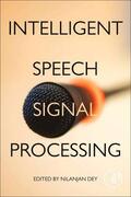 Dey |  Intelligent Speech Signal Processing | Buch |  Sack Fachmedien