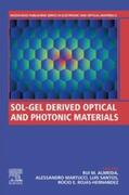 Almeida / Martucci / Santos |  Sol-Gel Derived Optical and Photonic Materials | eBook | Sack Fachmedien