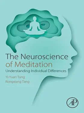 Tang | The Neuroscience of Meditation | E-Book | www.sack.de