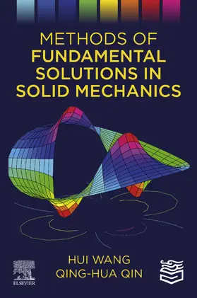 Wang / Qin | Methods of Fundamental Solutions in Solid Mechanics | E-Book | www.sack.de