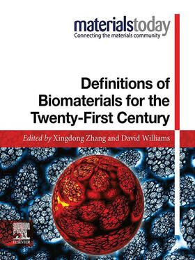 Zhang / Williams |  Definitions of Biomaterials for the Twenty-First Century | eBook | Sack Fachmedien