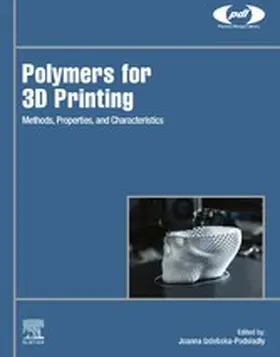 Izdebska-Podsiadly / Izdebska-Podsiad?y | Polymers for 3D Printing | E-Book | sack.de