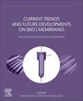 Basile / Gallucci |  Current Trends and Future Developments on (Bio-) Membranes | Buch |  Sack Fachmedien
