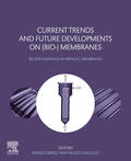 Basile / Gallucci |  Current Trends and Future Developments on (Bio-) Membranes | eBook | Sack Fachmedien