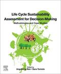 Ren / Toniolo |  Life Cycle Sustainability Assessment for Decision-Making | Buch |  Sack Fachmedien
