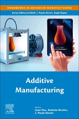 Pou / Riveiro / Davim | Additive Manufacturing | Buch | 978-0-12-818411-0 | sack.de