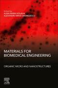 Grumezescu / Holban |  Materials for Biomedical Engineering: Organic Micro and Nanostructures | Buch |  Sack Fachmedien