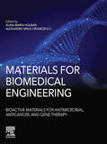 Grumezescu / Holban |  Materials for Biomedical Engineering: Bioactive Materials for Antimicrobial, Anticancer, and Gene Therapy | eBook | Sack Fachmedien
