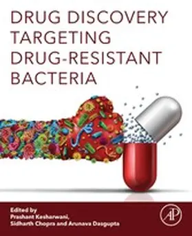 Kesharwani / Chopra / Dasgupta | Drug Discovery Targeting Drug-Resistant Bacteria | E-Book | sack.de