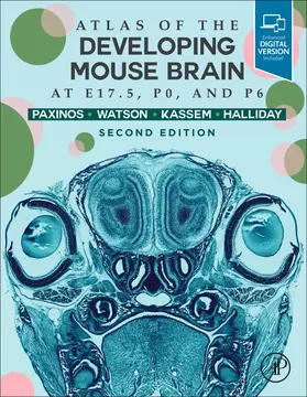 Paxinos / Halliday / Watson |  Atlas of the Developing Mouse Brain | Buch |  Sack Fachmedien