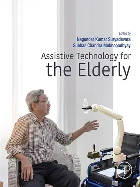 Suryadevara / Mukhopadhyay | Assistive Technology for the Elderly | E-Book | sack.de
